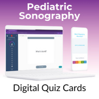 Pediatric Sonography Digital Quiz Cards